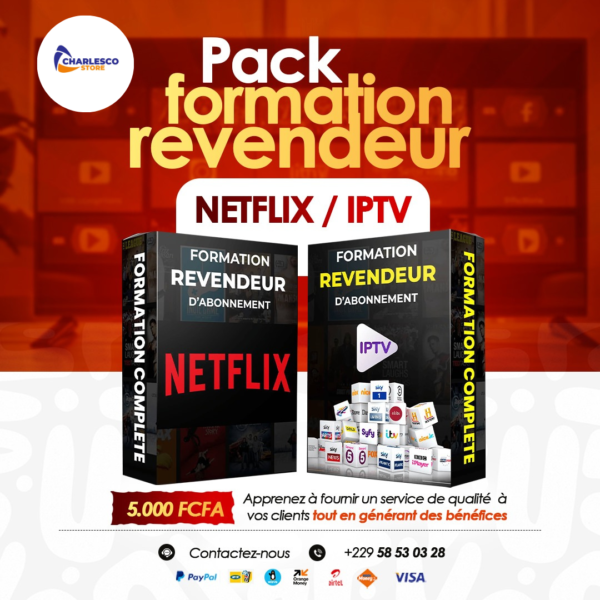 FORMATION REVENDEUR NETFLIX & IPTV